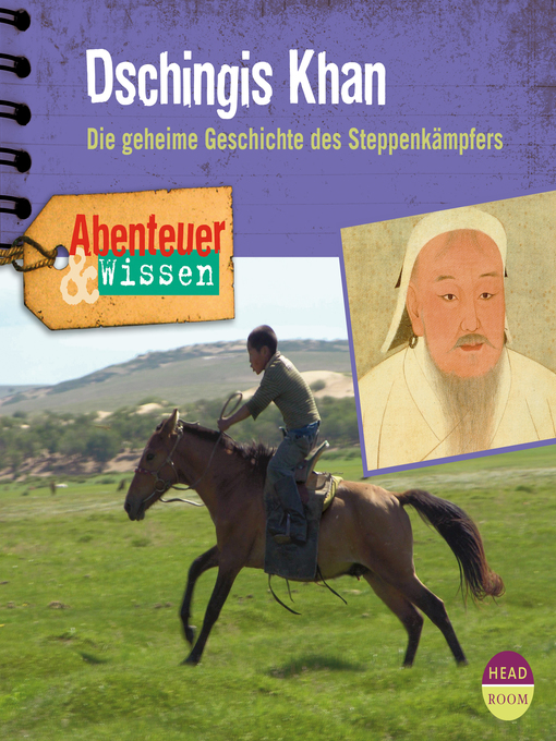 Title details for Dschingis Khan: Die geheime Geschichte des Steppenkämpfers by Maja Nielsen - Wait list